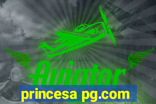 princesa pg.com